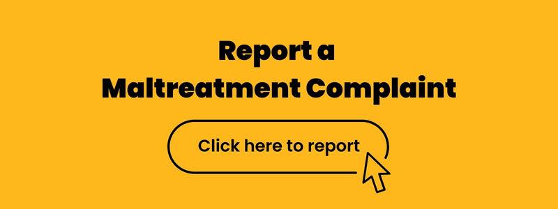 Report a Maltreatment Complaint